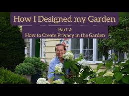 How To Make Your Garden More Private