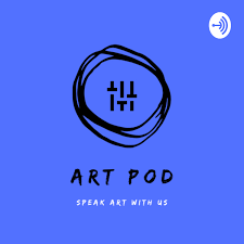 ArtPod-Speak Art With Us