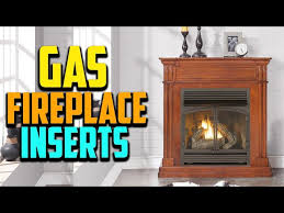 Top 10 Best Gas Fireplace Inserts 2023