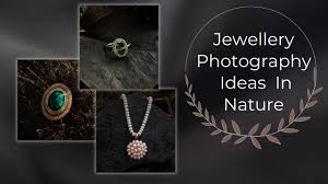 jewellery photography ideas in nature