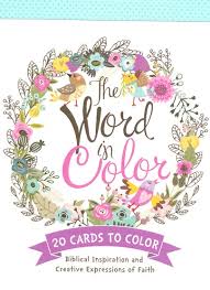 Scriptures of encouragement coloring postcards. The Word In Color Coloring Postcards Pack Of 20 Christianbook Com