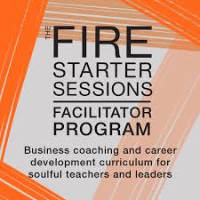 Please download one of our supported browsers. The Fire Starter Sessions Facilitator Program Business Coaching And Career Development Curriculum For Soulf Coaching Business Career Development Fire Starters