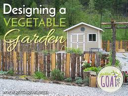 Designing A Vegetable Garden Gottagoat