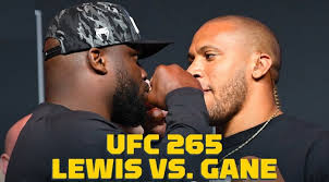 Maybe you would like to learn more about one of these? Ppv Or Free Ufc 265 Mma Live Stream Lewis Vs Gane Fight In The Us Ca Uk Nz Or Australia