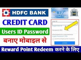 hdfc credit card user id pword kaise