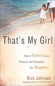 Here's what to say, how, and when in order to help your child process the loss in a healthy way. That S My Girl How A Father S Love Protects And Empowers His Daughter By Rick Johnson