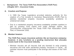 Maybe you would like to learn more about one of these? Texas Fair Plan Association Overview Prepared By Texas Department Of Insurance October 29 2013 For Quarter Ending September 30 Ppt Video Online Download