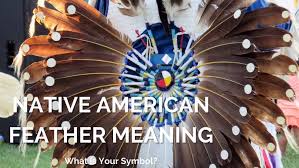 Native American Feather Meaning The