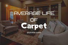 carpet lifespan