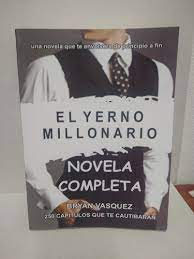 Download for offline reading, highlight, bookmark or take notes while you read el yerno millonario / the amazing son in law / the charismatic charlie wade. Libro El Yerno Millonario Mercado Libre