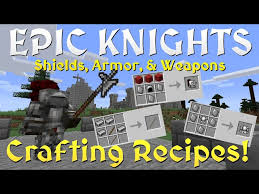 crafting recipes for epic knights