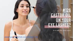 castor oil for beautiful lashes