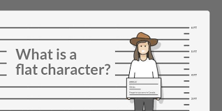 What Is A Flat Character Definition And Definitive Examples