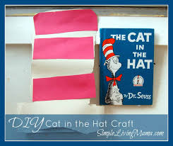 Read across america, a celebration of reading and literacy, falls on march 2nd every year, dr. The Cat In The Hat Craft Simple Living Mama