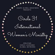 Circle 31 International Women's Ministry Podcast