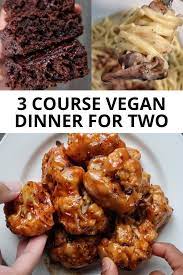 easy 3 course gluten free vegan dinner