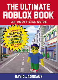 The Ultimate Roblox Book: An Unofficial Guide | Book by David Jagneaux |  Official Publisher Page | Simon & Schuster