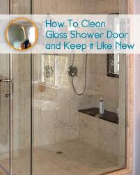 Clean Glass Shower Doors Door Dryers