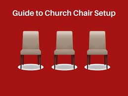 church chair ing guidelines