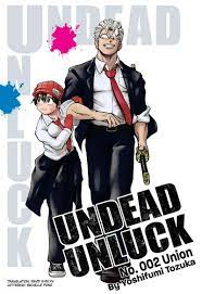 Read Undead + Unluck Chapter 2: No. 002 Union on Mangakakalot