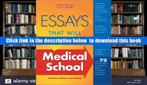 Medical School Essays That Made A Difference  th Edition  Graduate    