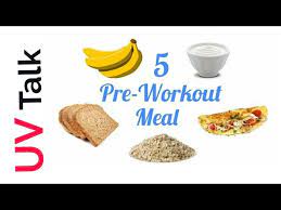 5 best pre workout meal for muscle gain