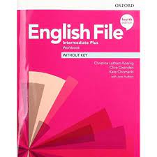 English File Intermediate Plus Pdf - ENGLISH FILE INTERMEDIATE PLUS (4TH.EDITION) - WORKBOOK NO K - SBS Librerias