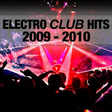 Club Electro Hits 2009 2010 Spotify Playlist