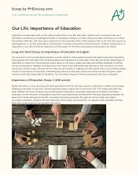 Education is a fundamental aspect of life. Our Life Importance Of Education Phdessay Com