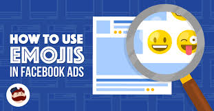 How To Use Emojis In Facebook Ads Complete Guide