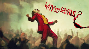 joker why so serious you
