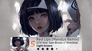gta red lips mendus remix light