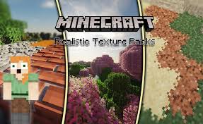 realistic texture pack in minecraft pe