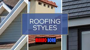 how to choose the best roofing for your