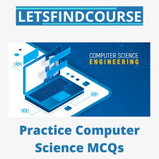 Fundamental & basic computer knowledge questions and answers for preparing competitive exams like bank exam, ssc, cat, interviews like computer science, networks, operators and gk quizzes including all frequently asked mcq questions. Computer Science Mcq Questions Answers Letsfindcourse