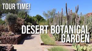tour time desert botanical garden
