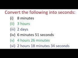 convert into seconds how to convert