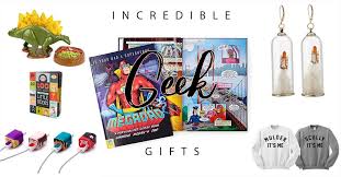 50 amazing geek gifts to make the geek