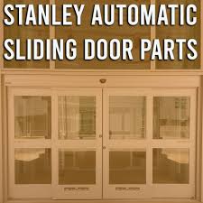 stanley automatic door parts