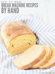 how to make bread machine recipes by