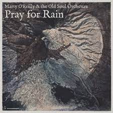 pray for rain marty o reilly