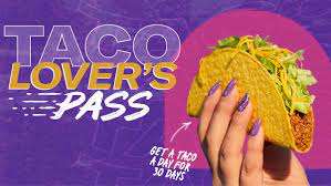 New Taco Bell Subscription Service ...