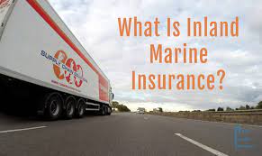 Inland Marine Insurance Definition Insurance gambar png