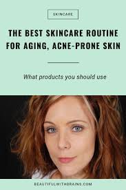 the best skincare routine for aging and
