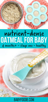 oatmeal for es se one baby food