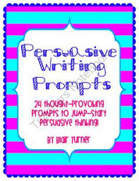 Persuasive Writing Prompts for Elementary School Kids Pinterest
