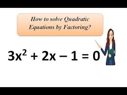 How To Solve Quadratic Equations By