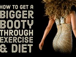 How to Get a Bigger Booty Through Exercise and Diet - CalorieBee