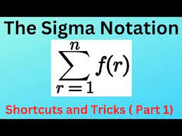 The Sigma Notation Explained Shortcuts
