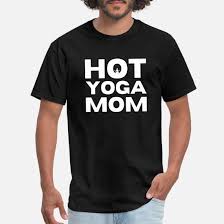 hot yoga mom gifts men s t shirt